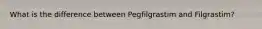 What is the difference between Pegfilgrastim and Filgrastim?