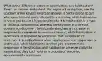 What is the difference between sensitization and habituation? Select an answer and submit. For keyboard navigation, use the up/down arrow keys to select an answer. a Sensitization occurs when you become more tolerant to a stimulus, while habituation is when you become hypersensitive to it b Habituation is a type of classical conditioning, whereas sensitization is a form of operant conditioning c Sensitization involves an increase in response to a repeated or noxious stimulus, while habituation is a decrease in response to a stimulus that is repeated or irrelevant d Sensitization is when you become less responsive to a stimulus, while habituation is when you become more responsive e Sensitization and habituation are essentially the same thing; they both refer to a process of becoming accustomed to a stimulus