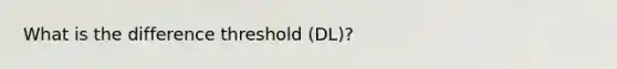 What is the difference threshold (DL)?