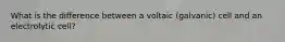 What is the difference between a voltaic (galvanic) cell and an electrolytic cell?