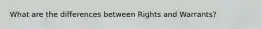 What are the differences between Rights and Warrants?