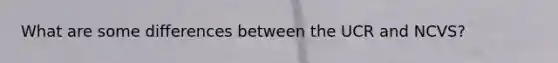 What are some differences between the UCR and NCVS?