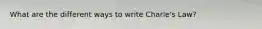 What are the different ways to write Charle's Law?