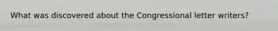 What was discovered about the Congressional letter writers?