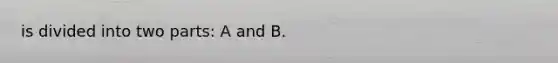 is divided into two parts: A and B.