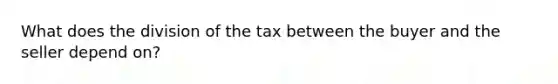 What does the division of the tax between the buyer and the seller depend on?