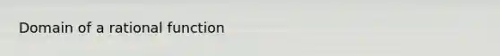 Domain of a rational function