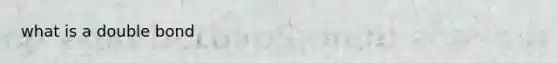 what is a double bond