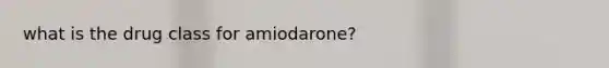 what is the drug class for amiodarone?