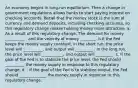 An economy begins in long-run equilibrium. Then a change in government regulations allows banks to start paying interest on checking accounts. Recall that the money stock is the sum of currency and demand deposits, including checking accounts, so this regulatory change makes holding money more attractive. a. As a result of this regulatory change, The demand for money __________ , and the velocity of money ________. b.If the Fed keeps the money supply constant, in the short run, the price level will __________, and output will _________ . In the long run, the price level will ___________, and output will _________. c. If the goal of the Fed is to stabilize the price level, the Fed should __________ the money supply in response to this regulatory change. d. . If the goal of the Fed is to stabilize output, the Fed should ______________ the money supply in response to this regulatory change.