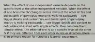 When the effect of one independent variable depends on the specific level of the other independent variable. When the effect of one IV on the DV changes across levels of the other IV Yes and builds spirit of game/play Improv is walking backwards — see bigger details and context Yes and builds spirit of game/play Improv is walking backwards — see bigger details and context to define/describe, start with simple effects, then compare them. ¡Simple effect: The effect of one IV at a specific level of the other IV If they are different from each other in size or direction, there is an primary reason for running a factorial experiment.