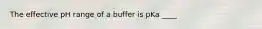 The effective pH range of a buffer is pKa ____