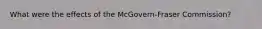 What were the effects of the McGovern-Fraser Commission?