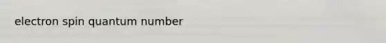 electron spin quantum number