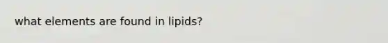 what elements are found in lipids?