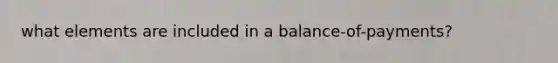 what elements are included in a balance-of-payments?