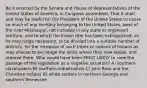 Be it enacted by the Senate and House of Representatives of the United States of America, in Congress assembled, That it shall and may be lawful for the President of the United States to cause so much of any territory belonging to the United States, west of the river Mississippi, not included in any state or organized territory, and to which the Indian title has been extinguished, as he may judge necessary, to be divided into a suitable number of districts, for the reception of such tribes or nations of Indians as may choose to exchange the lands where they now reside, and remove there. Who would have been MOST LIKELY to view the passage of this legislation as a negative situation? A) southern slaveholders B) northern industrialists C) John Ross and the Cherokee Indians D) white settlers in northern Georgia and southern Tennessee