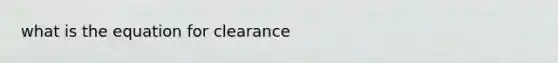 what is the equation for clearance