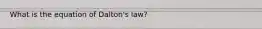 What is the equation of Dalton's law?