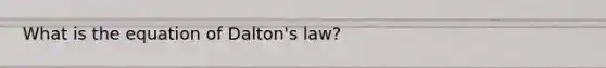 What is the equation of Dalton's law?