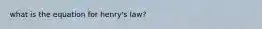 what is the equation for henry's law?