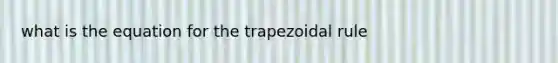 what is the equation for the trapezoidal rule