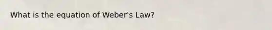 What is the equation of Weber's Law?