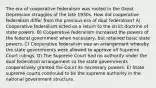 The era of cooperative federalism was rooted in the Great Depression struggles of the late 1930s. How did cooperative federalism differ from the previous era of dual federalism? A) Cooperative federalism acted as a return to the strict doctrine of state powers. B) Cooperative federalism increased the powers of the federal government when necessary, but retained basic state powers. C) Cooperative federalism was an arrangement whereby the state governments were allowed to approve all Supreme Court rulings. D) The Supreme Court had no authority under the dual federalism arrangement so the state governments cooperatively granted the Court its necessary powers. E) State supreme courts continued to be the supreme authority in the national government structure.