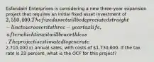 Esfandairi Enterprises is considering a new three-year expansion project that requires an initial fixed asset investment of 2,550,000. The fixed asset will be depreciated straight-line to zero over its three-year tax life, after which time it will be worthless. The project is estimated to generate2,710,000 in annual sales, with costs of 1,730,000. If the tax rate is 23 percent, what is the OCF for this project?