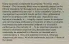 Every Carolinian is expected to personify "Scientia, Virtus, Devotio". The University Motto was incidentally aligned to the Ethical Standards for Management Accountants. Which of the following statements are true? I- To be competent (scientia) , a management accountant should perform their professional duties in accordance with relevant laws, regulations and technical standards. II — Integrity (virtus) means to recognize and communicate professional limitations or other constraints that would preclude responsible judgment or successful performance of an activity. III — To be objective (devotio), all relevant information must be fully disclosed that could reasonably be expected to influence an intended user's understanding. a. Only one statement is true b. Only two statements are true c. All of the statements are true d. None of the above