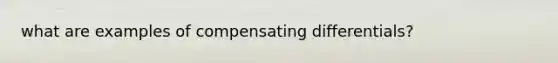 what are examples of compensating differentials?