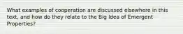 What examples of cooperation are discussed elsewhere in this text, and how do they relate to the Big Idea of Emergent Properties?