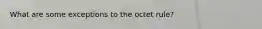 What are some exceptions to the octet rule?