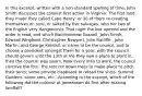 In this excerpt, written with a non-standard spelling of time, John Smith discusses the colonist first action in Virginia: The first land they made they called Cape Henry; or 30 of them re-creating themselves on sure, or salted by five salvages, who her two of the English very dangerously. That night the box opened and the order is read, and which Bartholomew Gosnell, John Smith, Edward Wingfield, Christopher Newport, John Ratliffe , John Martin, and George Kendall, or name to be the council, and to choose a president amongst them for a year, with the council should govern until the 13th of me they saw a place to plant in, then the counter was sworn. Now every man to work, the council contrive the four, the rest cut down trees to make place to pitch their tents; some provide clapboard to reload the ships, Summit Gardens, some nets, etc. -According to the excerpt, which of the following did the colonist at Jamestown do first after making landfall?