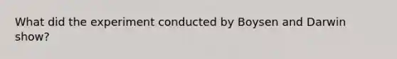 What did the experiment conducted by Boysen and Darwin show?