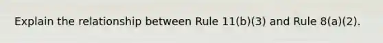 Explain the relationship between Rule 11(b)(3) and Rule 8(a)(2).