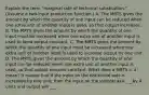 Explain the term​ "marginal rate of technical​ substitution." ​(Assume a​ two-input production function.​) A. The MRTS gives the amount by which the quantity of one input can be reduced when one extra unit of another input is​ used, so that output increases. B. The MRTS gives the amount by which the quantity of one input must be increased when one extra unit of another input is used to keep output constant. C. The MRTS gives the amount by which the quantity of one input must be increased when one extra unit of another input is used to increase output by one unit. D. The MRTS gives the amount by which the quantity of one input can be reduced when one extra unit of another input is​ used, so that output remains constant. What does a MRTS​ = 4 ​mean? It means that if the input on the horizontal axis is increased by one​ unit, then the input on the vertical axis ___by 4 units and output will ___.