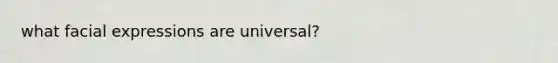 what facial expressions are universal?