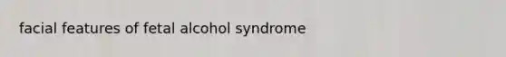 facial features of fetal alcohol syndrome