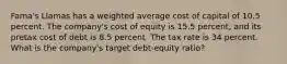 Fama's Llamas has a weighted average cost of capital of 10.5 percent. The company's cost of equity is 15.5 percent, and its pretax cost of debt is 8.5 percent. The tax rate is 34 percent. What is the company's target debt-equity ratio?