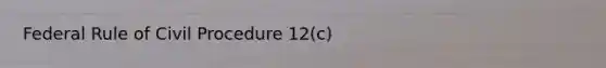 Federal Rule of Civil Procedure 12(c)