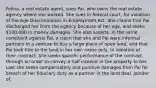 Felina, a real estate agent, sues Pai, who owns the real estate agency where she worked. She sues in federal court, for violation of the Age Discrimination in Employment Act. She claims that Pai discharged her from the agency because of her age, and seeks 100,000 in money damages. She also asserts, in the same complaint against Pai, a claim that she and Pai were informal partners in a venture to buy a large piece of open land, and that Pai took title to the land in her own name only, in violation of their contract. She seeks specific performance of the contract, through an order to convey a half interest in the property to her. Last she seeks compensatory and punitive damages from Pai for breach of her fiduciary duty as a partner in the land deal. Joinder of: