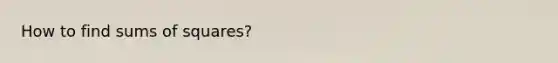 How to find sums of squares?