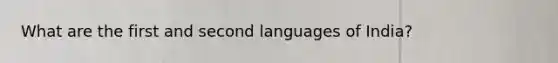 What are the first and second languages of India?