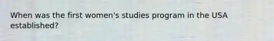 When was the first women's studies program in the USA established?