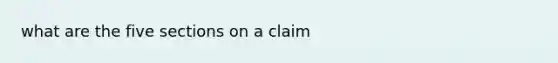 what are the five sections on a claim