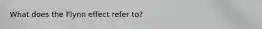 What does the Flynn effect refer to?