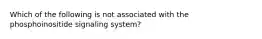 Which of the following is not associated with the phosphoinositide signaling system?