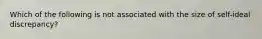 Which of the following is not associated with the size of self-ideal discrepancy?