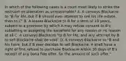 In which of the following cases is a court most likely to strike the restraint on alienation as unreasonable? A. A conveys Blackacre to "B for life, but if B should ever attempt to sell his life estate, then to C" B. A leases Blackacre to B for a term of 10 years, subject to a provision by which A may refuse consent to B's subletting or assigning the leasehold for any reason or no reason at all C. A conveys Blackacre "to B for life, and any attempt by B to sell Blackacre shall be void" D. A conveys Blackacre to "B and his heirs, but if B ever decides to sell Blackacre, A shall have a right of first refusal to purchase Blackacre within 30 days of B's receipt of any bona fide offer, for the amount of such offer."